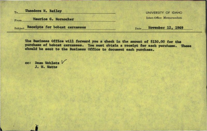 A memorandum from Maurice G. Hornocker to Theodore N. Bailey about a check for bobcat carcasses.