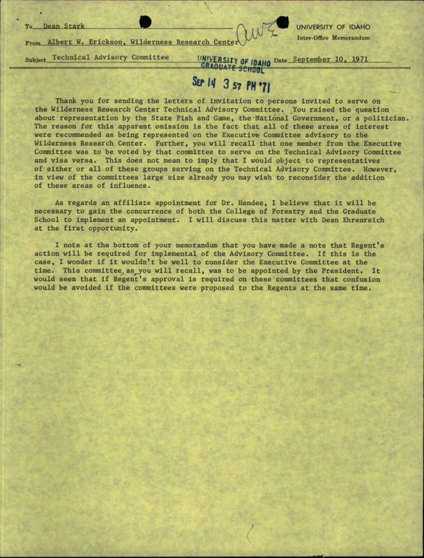 A memorandum from Albert W. Erickson to Dean Stark about an invitation to the Wilderness Research Center Technical Advisory Committee, a letter from R.W. Stark to M. Hornocker about an invitation to a technical advisory position, a letter from Will Troyer to R.W. Stark about serving on the Technical Advisory Committee of the Wilderness Research Center, a memorandum from V.E. Montgomery to R.W. Stark about an invitation to a committee, a letter from R. Daubenmire to R.W. Stark about serving on the Technical Advisory Committee, a memorandum from M. Hornocker to R.W. Stark about serving on a committee, a memorandum from Sydney Duncombe to R.W. Stark about serving on the Technical Advisory Committee of the Wilderness Research Center, a memorandum from Floyd W. Frank to Dean Stark about serving on the committee, a letter from John C. Hendee to R.W. Stark about an invitation to serve on the Technical Advisory Committee of the Wilderness Research Center, a memorandum from Douglas L. Grant to R.W. Stark and A. Erickson about serving on the Technical Advisory Committee of the Wilderness Research Center, a memorandum from Ed Michalson to R.W. Stark about serving on a committee, and a memorandum from Vincent Schultz to R.W. Stark about serving on the Technical Advisory Committee of the Wilderness Research Center.