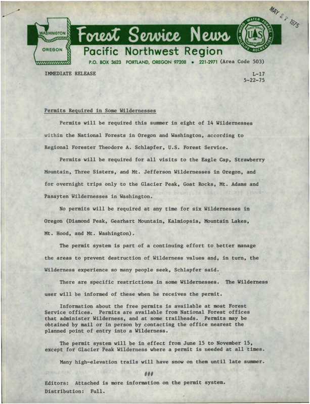 The news release "Permits Required in some Wildernesses," and information about the Pacific Northwest National Forest Wilderness Permit System.