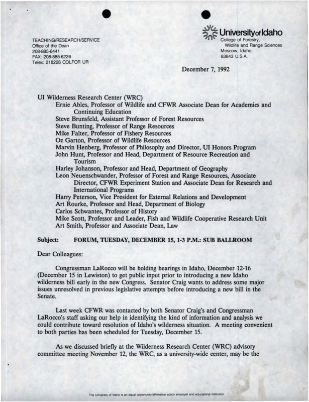 A letter from John C. Hendee to Wilderness Research Center about the forum on December 15, 1992, and a clipping from the Moscow-Pullman Daily news issue for December 5 and 6, 1992, of the article "30-year career embraced wilderness in managing parks," by Peter Harriman.