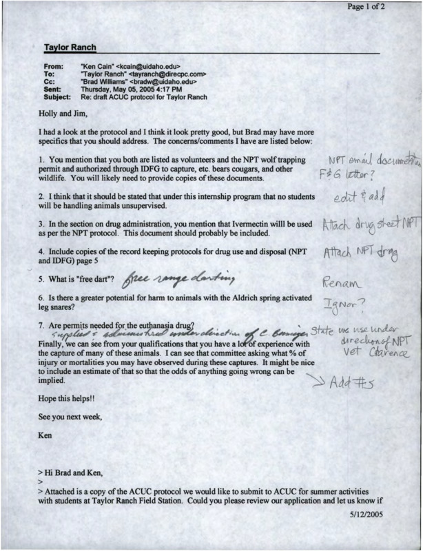 A printed email from Ken Cain to Taylor Ranch about ACUC protocol and a printed email fro Taylor Ranch to Clarence about immobilization.