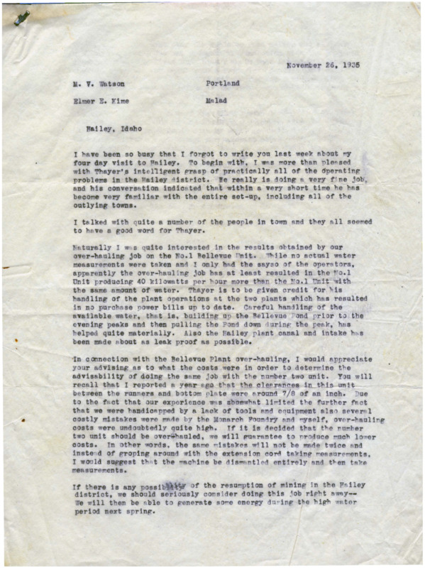 A letter from Elmer E. Kime to M.V. Watson discussing Thayer's management of plant operations in Hailey and the possibility of resuming mining in the Hailey district.