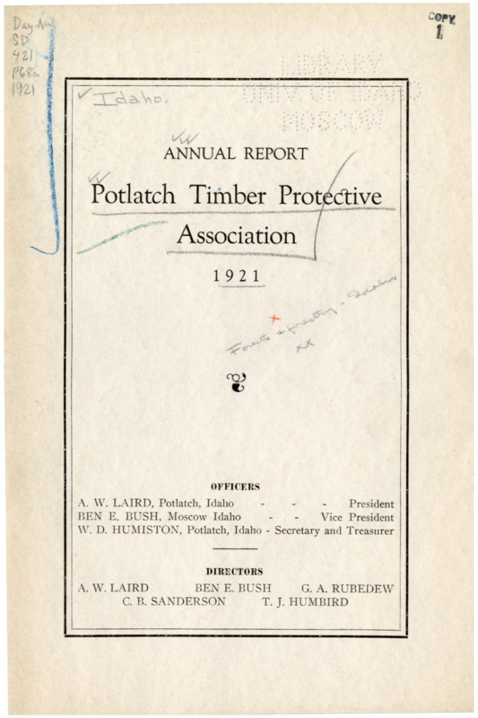 The 1921 annual report of the Potlatch Timber Protective Association includes a financial report, an auditing report, and a report from the Fire Warden on headquarters improvements, telephone line repair and development, lookout development, information about the 27 fires handled by the association during the season, and other details related to seasonal operations. The annual report also features tables about the season's climactic conditions and a table related to fire locations and damage during the 1921 season.