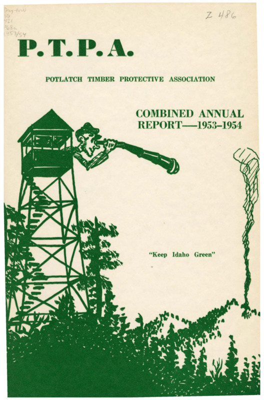 The 1953-1954 combined annual reports of the Potlatch Timber Protective Association include financial reports and two separate reports from the Fire Warden on the 1953 and 1954 fire seasons. The 1953 season was long and dry with normal fire occurances and 1954 also did not have great fire difficulty. The warden reports on labor and training, the "Keep Idaho Green" publicity campaign, maintenance work, blister rust control, hunting season, fire inspections, air operations, recommendations, and improvements, such as new airplane radios and fire control roads. The annual report features tables about climactic conditions and tables related to fire locations and damage during the 1953 and 1954 fire seasons.