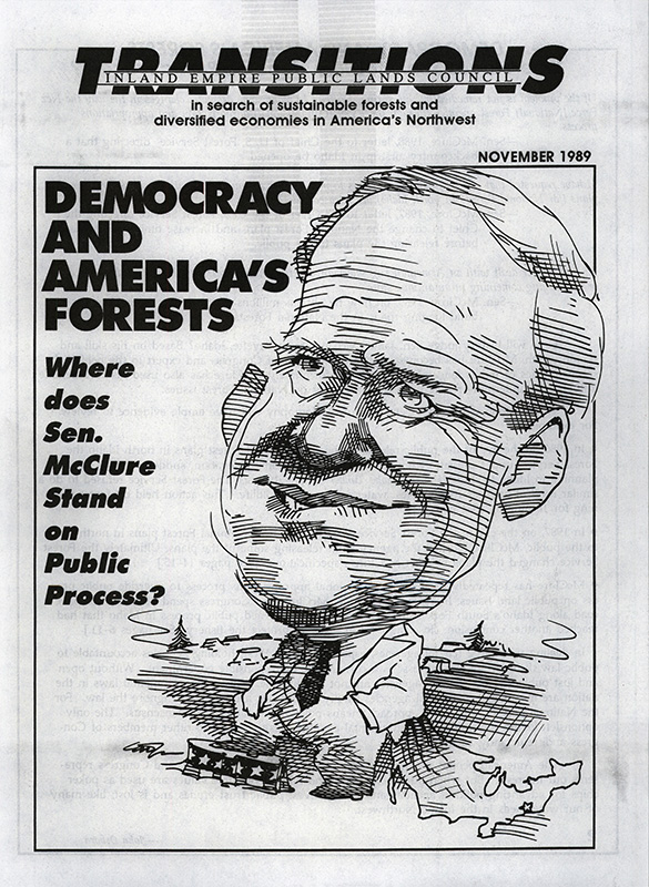 Osborn, John--Democracy And America's Forests, Where does Sen. McClure stand on Public Process?; Leave forests to the pros-like Jim McClure--Lewiston Tribune, 1989-10-30(Lewiston, ID); McClure demands cure for 'public lands paralysis'--Lewiston Tribune, 1989-10-26(Lewiston, ID); Malloy, Chuck--McClure cheered, jeered for forest views--The Post-Register, 1989-10-27(Idaho Falls, ID); Cecil, Molly O'Leary--McClure critical of land use appeals--The Post-Register, 1989-6-27(Idaho Falls, ID); McCarthy, John--Timber interests: Former supervisors say demands of industry jeopardize use of forests--Lewiston Tribune, 1986-11-3(Lewiston, ID); Grote, Tom--McClure gives hardball lesson--The Star-News, 1988-10-19(McCall, ID); McClure paves expensive way--Idaho Statesman, 1988-7-3(Boise, ID); Piling on pork--The Post-Register, 1989-10-8(Idaho Falls, ID);