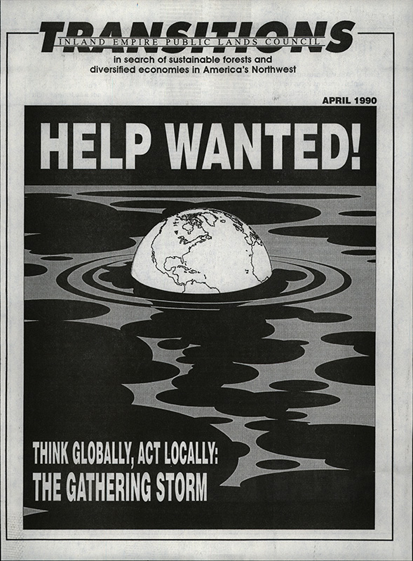 Osborn, John--Help Wanted! Think globally, act locally: The Gathering Storm; Landers, Rich--Prolific humans crowding wildlife out of existence--The Spokesman Review, 1987-8-9(Spokane, WA); World population rising again at a record pace--Lewiston Tribune, 1989-5-24(Lewiston, ID); Extinction predicted for 25 percent--The Spokesman Review, 1989-1-20(Lewiston, ID); Endangered species dying out despite law--Lewiston Tribune, 1989-1-20(Lewiston, ID); 91 nations vote elephants on endangered species list--The Spokesman Review, 1989-10-17(Spokane, WA); Loftus, Bill--Coho extinct in Snake River--Lewiston Tribune, 1987-7-9(Lewiston, ID); Ozone holes could hurt plant life, too--Lewiston Tribune, 1989-9-8(Lewiston, ID); How to save the plants?--The Seattle Times, 1988-12-7(Seattle, WA); Raeburn, Paul--Warming may speed forest destruction--Lewiston Tribune, 1990-1-4(Lewiston, ID); Searching for victims through decaying bodies--The Nation, 1988-11-27(Bangkok, Thailand); Usher, Ann Danalya--Conservationists: Ban logging in sanctuaries--The Nation, 1988-11-27(Bangkok, Thailand); Thailand's Cabinet OKs logging ban--Idaho Statesman, 1989-1-12(Boise, ID); Kaufman, Marc--Himalayas are going bald--The Spokesman Review, 1988-7-31(Spokane, WA); Loftus, Bill--Toxic legacy, Wanton pollution kills off forests in Eastern Europe--Lewiston Tribune, 1990-1-29(Lewiston, ID); Witt, Howard--Canada, like U.S., learns it is running out of timber--The Spokesman Review, 1989-5-7(Spokane, WA); Economist say B.C. not planting logged-off land--The Spokesman Review, 1985-2-19(Spokane, WA); McKeen, Scott--Alta. forestry plans scare America--The Edmonton Journal, 1989-7-7(Edmonton, Alberta); Faked travel ad draws criticism from environmentalists--Lewiston Tribune, 1989-6-29(Lewiston, ID); Greening of the Soviet--Seattle Post-Intelligencer, 1989-7-12(Seattle, WA); U.S. seeking share of Soviet timber supply--The Spokesman Review, 1989-9-22(Spokane, WA); Brazil's season of shame--Lewiston Tribune, 1989-10-1(Lewiston, ID); Scientists warn of riots, chaos if climate changes--The Spokesman Review, 1989-9-17(Spokane, WA); A call to action, Study: Environmental damage will lead to economic, social disruption--Lewiston Tribune, 1989-2-13(Lewiston, ID); U.S. may reconsider policy toward logging, Reilly says--The Spokesman Review, 1989-9-21(Spokane, WA); Sonner, Scott--Northwest timber crisis, Oregon congressman appeals for an end to raw log exports--Lewiston Tribune, 1990-4-11(Lewiston, ID); Lewis, Anthony--The End of Forever--The New York Times, 1989-10-12(New York, NY);