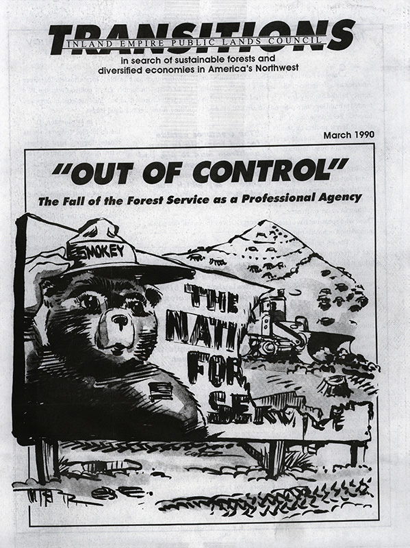 Osborn, John--Out Of Control, The Fall of the Forest Service as a Professional Agency; Durbin, Kathie--Forest Service called 'out of control'--The Oregonian, 1990-1-7(Portland, OR); Schwennesen, Don--Coalition: documents reveal FS deceived public--Missoulian, 1990-1-14(Missoula, MT); Rauve, Bekka--Group criticizes state forestry management plan--Shoshone News Press, 1989-9-27(Kellogg, ID); Those opposed--Shoshone News Press, 1989-9-27(Kellogg, ID); Smith, Anthony Wayne--Teddy Roosevelt, Gifford Pinchot, And The Nation's Forest--National Parks Magazine, 1961-8; Egan, Timothy--Forest Service Abusing Role, Dissidents Say--The New York Times, 1990-3-4(New York, NY); Schwennesen, Don--FS critic charges employee intimidation in Flathead--Missoulian, 1990-2-28(Missoula, MT); Cockle, Dick--'Non-owl' forests plan timber-harvest boost--The Oregonian, 1989-12-29(Portland, OR); Johnson, Huey D.--Forest Service rebellion hands Bush chance at leadership--Missoulian, 1990-1-28(Missoula, MT)