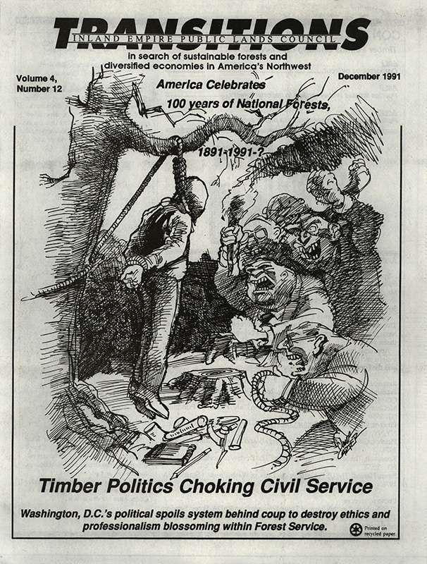 Osborn, John--Timber Politics Choking Civil Service; Wilson, James--letter to Gifford Pinchot, Chief Forester--Secretary of Agriculture, 1905-2-1; Devlin, Sherry--Mumma's dilemma, Ousted forester says he's a victim of politics--Missoulian, 1991-9-25(Missoula, MT); Egan, Timothy--Forest Supervisors Say Politicians Are Asking Them to Cut Too Much--The New York Times, 1991-9-16(New York, NY); H., B.--Why does Craig lie about muscling the feds?--Lewiston Tribune, 1991-9-27(Lewiston, ID); White Pine Harvest Far Exceeds Growth--Spokane Daily Chronicle, 1940-6-4(Spokane, WA); Stone, Sheila--Timber industry cuts, gets out--The Spokesman Review, 1991-5-15(Spokane, WA); Official says private timber running out--Great Falls Tribune, 1984-12-13(Great Falls, MT); Woodruff, Steve--Timber firms cut a swath to shortage, Cutting practices on companies' private lands could add to a crisis in the not-so-distant future--Missoulian, 1985-9-8(Missoula, MT); Woodruff, Steve--Timber industry faces test of survival--Missoulian, 1985-9-8(Missoula, MT); Woodruff, Steve--Timber shortage fears escalate--Missoulian, 1985-9-9(Missoula, MT); Woodruff, Steve--Report warns of depletion of private timber--Missoulian, 1985-12-10(Missoula, MT); Timber expert decries accelerated harvests--The Spokesman Review, 1988-10-24(Spokane, WA); Ludwick, Jim--Champions puts Montana holdings on the market--Missoulian, 1991-9-25(Missoula, MT); Jones, Daniel P.--Reagan appointee to forest post formerly a timber firm lawyer--Denver Post, 1984-10-21(Denver, CO); 'Forest Service Space Program' National Forest Plan Criticized--The Mountain Express, 1986-8-21(Ketchum, ID); McCarthy, John--Timber interests: Former supervisors say demands of industry jeopardize use of forests--Lewiston Tribune, 1986-11-3(Lewiston, ID); F. J.--Idaho's Jim McClure puts democracy on hold--Lewiston Tribune, 1991-9-27(Lewiston, ID); McClure demands cure for 'public lands paralysis'--Lewiston Tribune, 1989-10-26(Lewiston, ID); F. J.--Leave forests to the pros - like Jim McClure--Lewiston Tribune, 1989-10-30(Lewiston, ID); Manning, Dick--New face in the forest, John Mumma takes over the reins of region 1 next month--Missoulian, 1988-2-14(Missoula, MT); Manning, Dick--Foresters ordered to expand harvest--Missoulian, 1989-2-7(Missoula, MT); A return to McCarthyism, Now Burns is trying to bully the Forest Service into submission--Missoulian, 1990-12-30(Missoula, MT); Titone, Julie--Craig blasts Forest Service for not meeting timber harvest goals--The Spokesman Review, 1991-6-20(Spokane, WA); Devlin, Sherry--Region falls short on timber again--Missoulian, 1991-9-15(Missoula, MT); Devlin, Sherry--Mumma opts for retirement, Regional forester's departure stirs new skirmishes over management--Missoulian, 1991-8-31(Missoula, MT); Ludwick, Jim--Panel adopts higher estimate for timber sales--Missoulian, 1991-10-19(Missoula, MT); Sonner, Scott--Dissenters' fate turns focus on FS--Missoulian, 1991-9-8(Missoula, MT); Devlin, Sherry--Biologists' union throws its weight behind Mumma--Missoulian, 1991-9-19(Missoula, MT); Sikorski, Gerry--One Hundred Second Congress--U. S. House of Representatives, 1991-10-22(Washington, D.C.); Devlin, Sherry--Lawmaker vows thorough probe of Mumma ouster--Missoulian, 1991-9-24(Missoula, MT); Daniels, Orville L.--Lolo National Forest--United States Department of Agriculture, 1991-9-11(Missoula, MT); Devlin, Sherry--Lolo forest slashes timber cut--Missoulian, 1991-9-13(Missoula, MT); Devlin, Sherry--Forest supervisors get warning--Missoulian, 1991-9-17(Missoula, MT); St. Clair, Jeffrey--The Reconstruction of Region One--Forest Watch: The Citizens' Forestry Magazine, 1991-11(Oak Grove, OR); St. Clair, Jeffrey--Hard Times in Helena--Forest Watch: The Citizens' Forestry Magazine, 1991-11(Oak Grove, OR); JSC--Burns & Baucus Sire a Wilderness Bill For Montana, After Midnight...The Immaculate Conception--Forest Watch: The Citizens' Forestry Magazine, 1991-11(Oak Grove, OR); LaRocco, Larry--Collapsing Forests of the Northwest Mirror a Collapse in America's Forest Policy--Hearing on forests, 1991-10-17(Washington, D.C.); Taft Dismisses Pinchot From Office For Insubordination--The Spokesman Review, 1910-1-8(Spokane, WA); Campfire Diners Cheer For Pinchot--The New York Times, 1910-1-9(New York, NY); Pinchot, Gifford--The Fight for Conservation, 1911; Pinchot, Gifford--Gifford Pinchot's last message to his professional staff as Chief Forester--Breaking New Ground, 1910-1-8;
