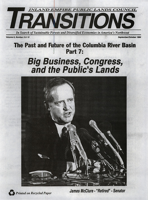 Osborn, John--Big Business, Congress, and the Public's Lands; Folger, Sara--Forest Watch, New Standards Of Appeals Review or How To Break The Law And Hide The Truth; Foster, J. Todd--Timber appeals brushed aside, group says--The Spokesman Review, 1994-9-23(Spokane, WA); Rosenberg, Barry--Agency move foolish, illegal--The Spokesman Review, 1994-10-1(Spokane, WA); Hebert, H. Josef--Businesses reap big subsides--The Oregonian, 1994-8-8(Portland, OR); Sonner, Scott--Forest Health cure could cost billions--Lewiston Morning Tribune, 1994-10-5(Lewiston, ID); Foster, J. Todd--Wildfires fuel timber ad campaign--The Spokesman Review, 1994-8-31(Spokane, WA); Ashton, Linda--Industry ad about wildfire angers group--Missoulian, 1994-9-1(Missoula, MT); Foster, J. Todd--Salvage Sale angers environmentalists--The Spokesman Review, 1994-10-1(Spokane, WA); Foster, J. Todd--Tyee fire couldn't have been controlled--The Spokesman Review, 1994-10-1(Spokane, WA); Osborn, John--Fire-related policies must be reformed--The Spokesman Review, 1994-8-28(Spokane, WA); Flattau, Edward--Browning forests no reason for human intervention--The Oregonian, 1993-5-12(Portland, OR); Karr, James R. and Chu, Ellen W.--Restoring forest health--The Spokesman Review, 1994-9-22(Spokane, WA); Landers, Rich--Trashed forests may find salvation in the greening of religion--The Spokesman Review, 1994-9-20(Spokane, WA); Foster, J. Todd and Lynch, Jim--Chairmen of the Board--The Spokesman Review, 1993-11-25(Spokane, WA); McClure leaves Senate for Boise Cascade--Lewiston Tribune, 1990-12-14; Miller, Dean--Ex-Idaho senators find home inside the Beltway--The Spokesman Review, 1994-9-25(Spokane, WA); Clerk of the U.S. House, Clerk of the U.S. Senate--Clients of lobbying firms; Mapes, Jeff--AuCoin emerges as lobbyist for timber industry--The Oregonian, 1993-6-12(Portland, OR); Big money still rules U.S. politics in '92--Lewiston Tribune, 1992-11-7(Lewiston, ID); H., B.--Bribing the jodges of Congress to vote right--Lewiston Morning Tribune, 1994-9-17(Lewiston, ID); Sonner, Scott--NW legislators get most from timber lobby--Lewiston Morning Tribune, 1993-9-3(Lewiston, ID); H., B.--Slade Gorton - going, going, gone to timber--Lewiston Tribune, 1993-8-12(Lewiston, ID); Sonner, Scott--Timber executives give to Gorton--The Spokesman Review, 1993-8-11(Spokane, WA); Timber industry on winning side with help for GOP candidates--Coeur d'Alene Press, 1992-12-31(Coeur d'Alene, ID); Simonsen, William--Anti-Williams memo sent with Plum Creek checks--Bigfork Eagle, 1992-9-30(Bigfork, MT); Schwennesen, Don--Plum Creek faces election charge--Missoulian, 1993-1-6(Missoula, MT); GOP kills campaign reform bill--The Spokesman Review, 1994-10-1(Spokane, WA); Filibuster dooms lobbying reform--The Spokesman Review, 1994-10-7(Spokane, WA)