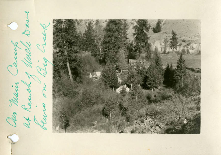 Our main camp at ranch of Uncle Davis Lewis on Big Creek