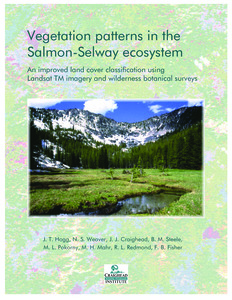 Vegetation patterns in the Salmon-Selway ecosystem: An improved land cover classification using Landsat TM imagery and wilderness botanical surveys (1952)