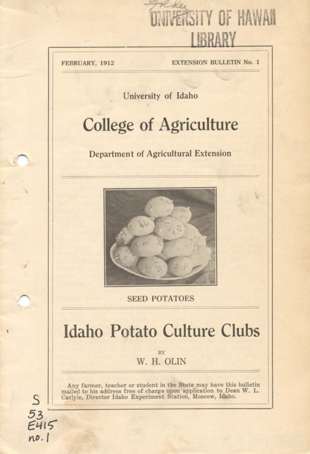 University of Idaho, College of Agriculture, Extension Division, Extension bulletin No. 001, 1912