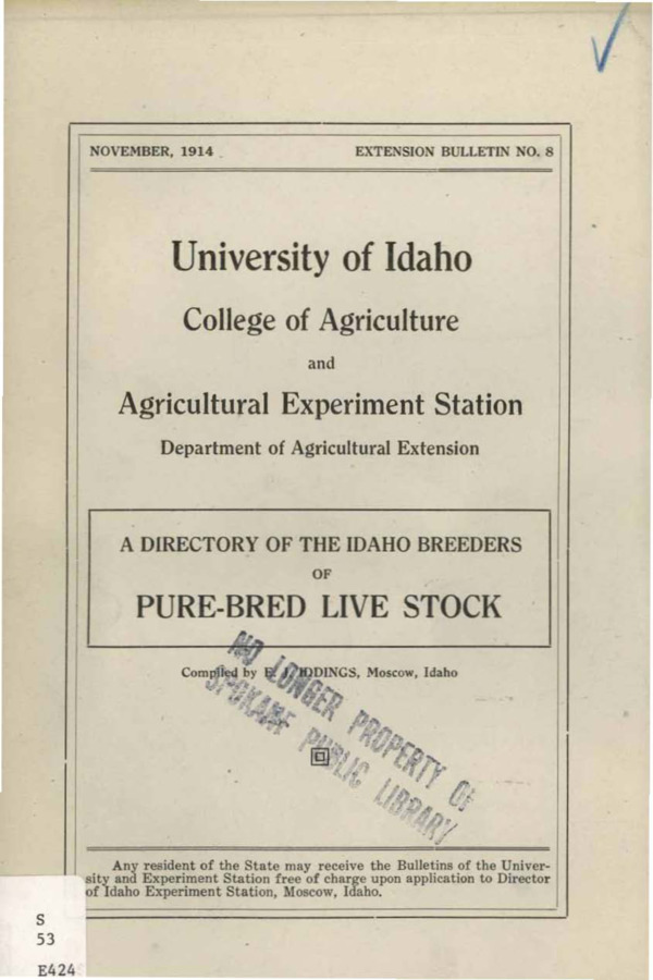 University of Idaho, College of Agriculture, Extension Division, Extension bulletin No. 008, 1914.