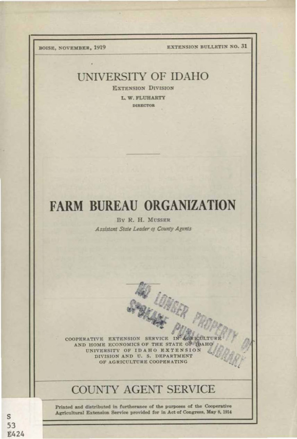 University of Idaho, College of Agriculture, Extension Division, Extension bulletin No. 031, 1919.