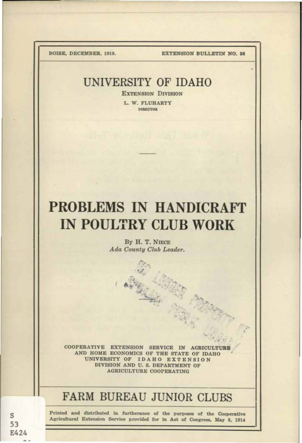 University of Idaho, College of Agriculture, Extension Division, Extension bulletin No. 036, 1919.