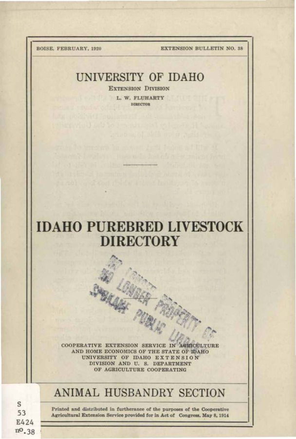 University of Idaho, College of Agriculture, Extension Division, Extension bulletin No. 038, 1920.