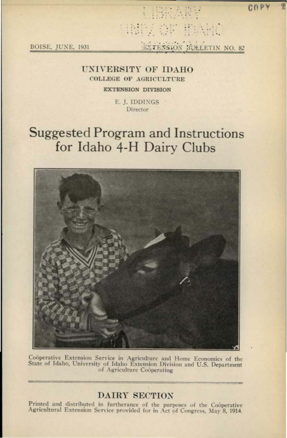 University of Idaho, College of Agriculture, Extension Division, Extension bulletin No. 082, 1931.