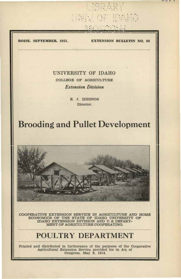 University of Idaho, College of Agriculture, Extension Division, Extension bulletin No. 084, 1931.