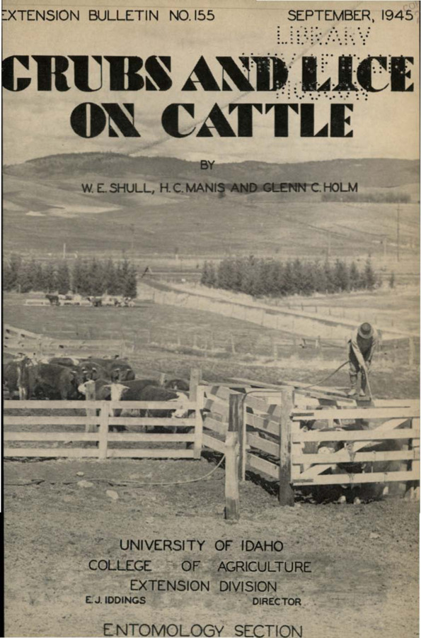 University of Idaho, College of Agriculture, Extension Division, Extension bulletin No. 155, 1945.