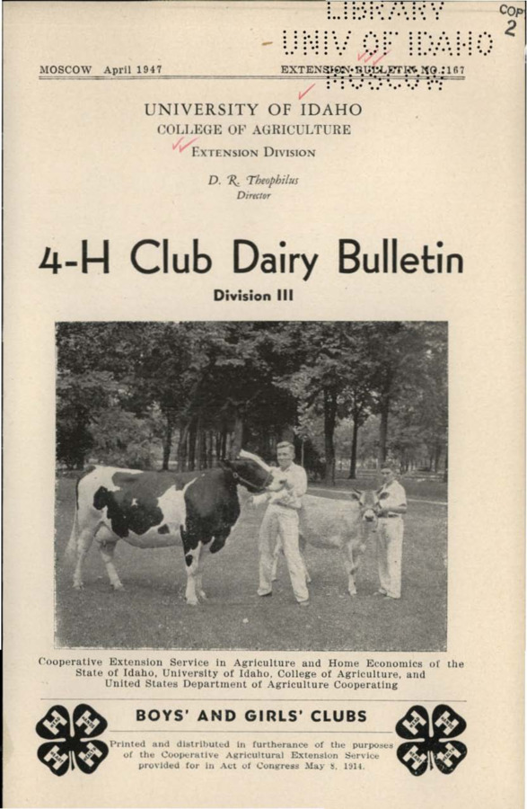 University of Idaho, College of Agriculture, Extension Division, Extension bulletin No. 167, 1947.