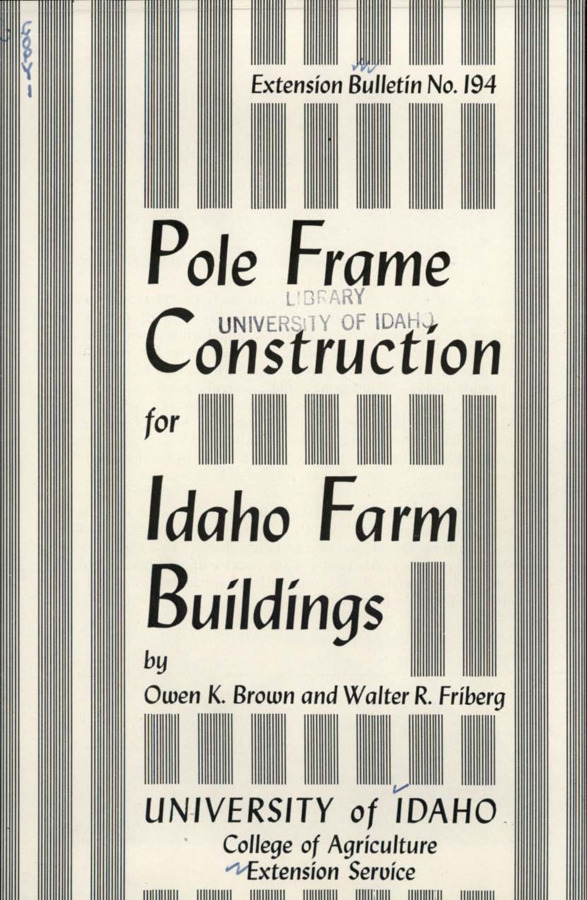 University of Idaho, College of Agriculture, Extension Division, Extension bulletin No. 194, [1952?].