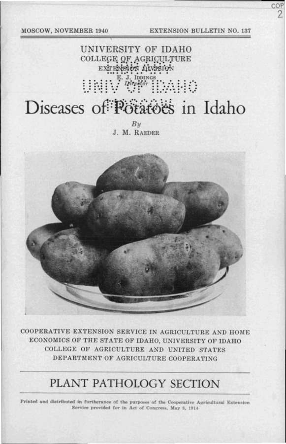 University of Idaho, College of Agriculture, Extension Division, Extension bulletin No. 137, 1940.