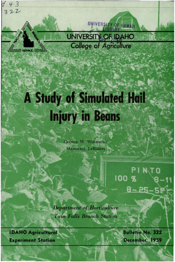 Bulletin no. 322 Moscow, Idaho :University of Idaho, College of Agriculture,1959.  George W. Woodbury, Marshall LeBaron.  16 p. :ill. ;23 cm.