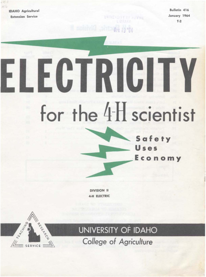 Bulletin no. 416 Moscow, Idaho :University of Idaho, College of Agriculture,1964.    48 p. :ill. ;28 cm.  ""4-H electric.""