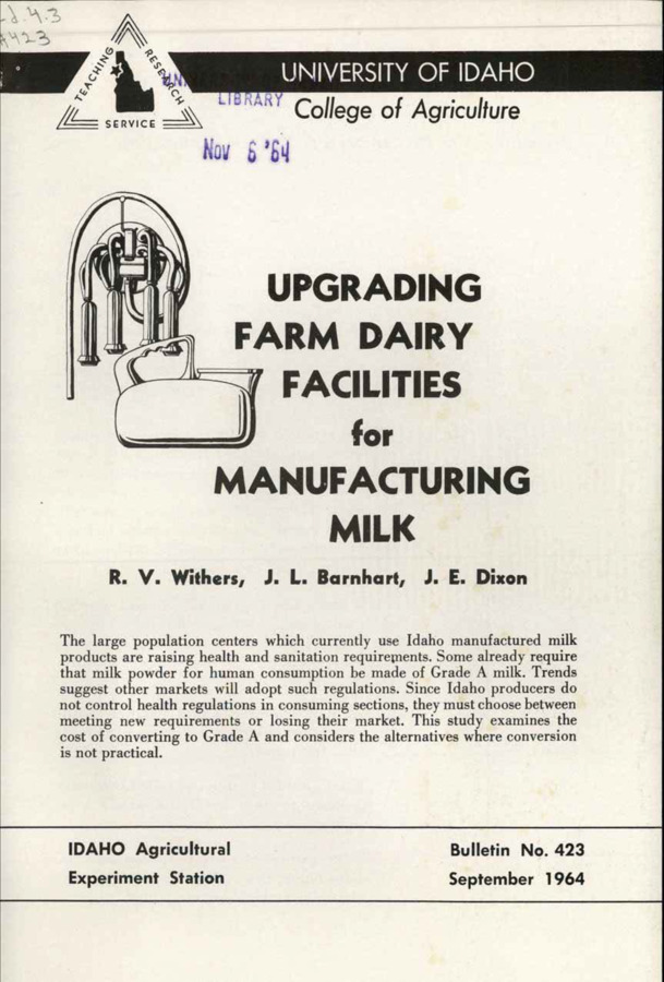 Bulletin no. 423 Moscow, Idaho :University of Idaho, College of Agriculture,1964.  R.V. Withers, J.L. Barnhart, J.E. Dixon.  24 p. :ill. ;23 cm.