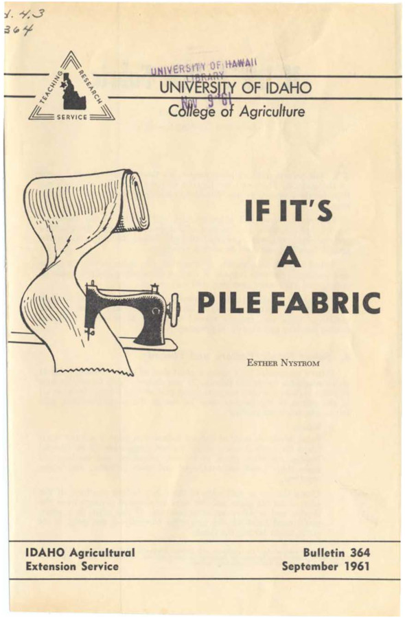Bulletin no. 364 Moscow, Idaho :University of Idaho, College of Agriculture,1961.  Esther Nystrom.  1 folded sheet (5 p.) :ill. ;23 cm.