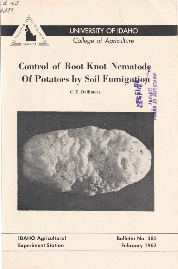Bulletin no. 380 Moscow, Idaho :University of Idaho, College of Agriculture,1962.  C.E. Dallimore.  1 folded sheet (5 p.) ;23 cm.