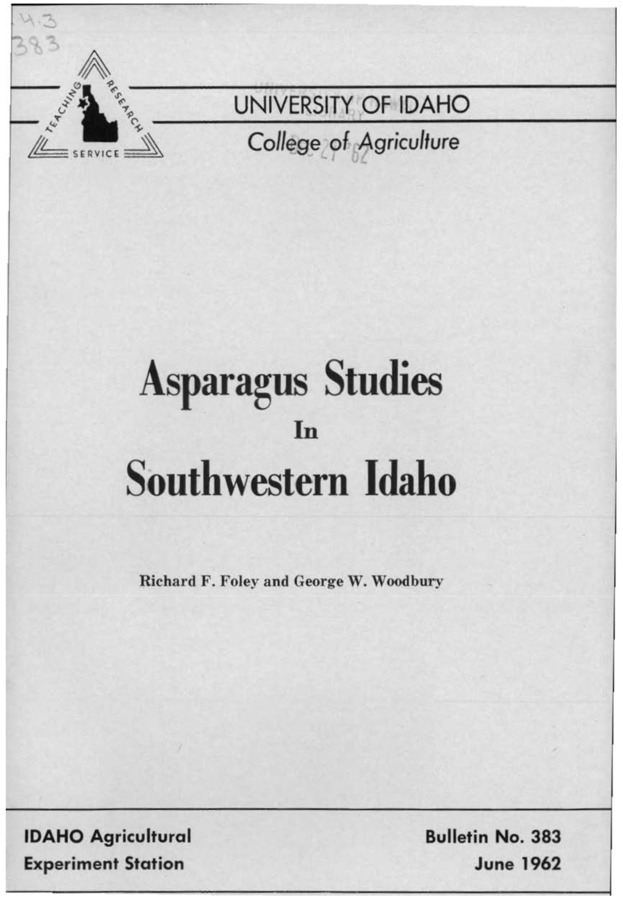 Bulletin no. 383 Moscow, Idaho :University of Idaho, College of Agriculture,1962.  Richard F. Foley and George W. Woodbury.  8 p. ;23 cm.