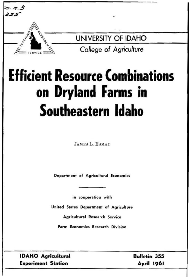 Bulletin no. 355 Moscow, Idaho :University of Idaho, College of Agriculture,1961.  James L. Esmay.  22 p. :ill., map ;23 cm.