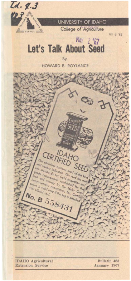 Bulletin no. 483 Moscow, Idaho :University of Idaho, College of Agriculture,1967.  by Howard B. Roylance.  1 folded sheet (3 p.) :ill. ;23 cm.