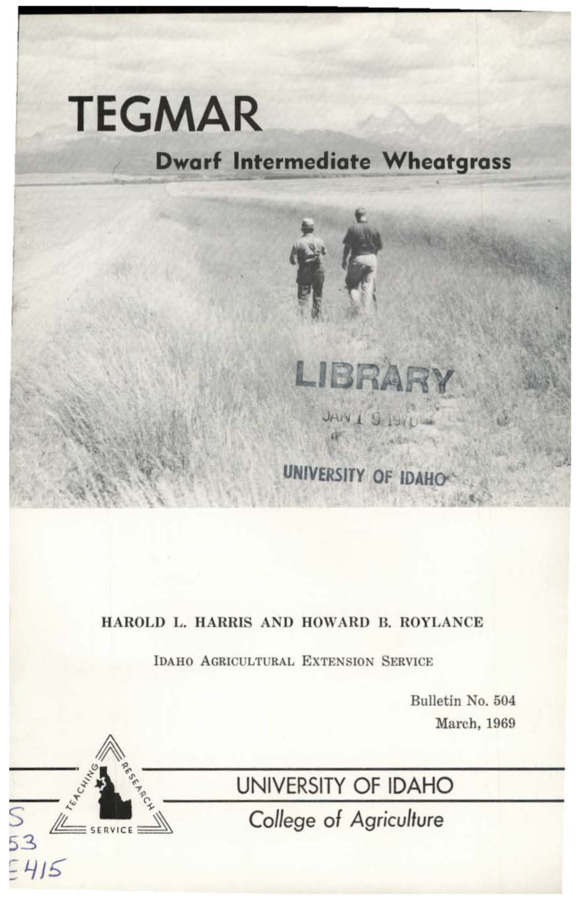 Bulletin no. 504 Moscow, Idaho :University of Idaho, College of Agriculture,1969.  Harold L. Harris and Howard B. Roylance.  8 p. :ill. ;23 cm.