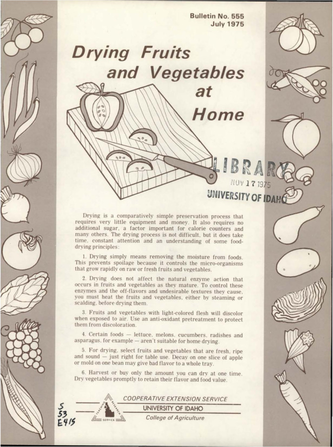 Bulletin no. 555 Moscow, Idaho :University of Idaho, College of Agriculture,1975.  [prepared by Esther H. Wilson and Roy E. Taylor].  [7] p. :ill. ;28 cm.