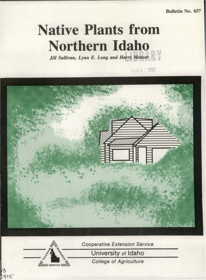 Bulletin no. 657 [Moscow, Idaho] :Cooperative Extension Service, University of Idaho, College of Agriculture,[1986]  Jill Sullivan, Lynn E. Long and Harry Menser.  7 p. :ill. ;28 cm.  Cover title.