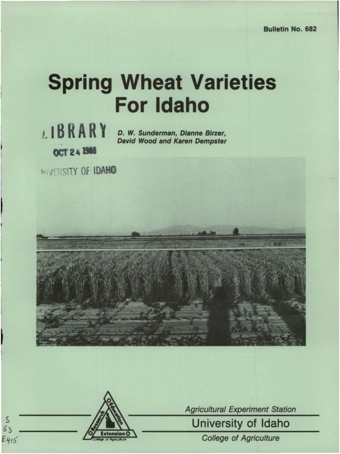Bulletin no. 682 [Moscow, Idaho] :Agricultural Experiment Station, University of Idaho, College of Agriculture,[1988]  D.W. Sunderman ... [et al.].  7 p. ;28 cm.  Cover title.