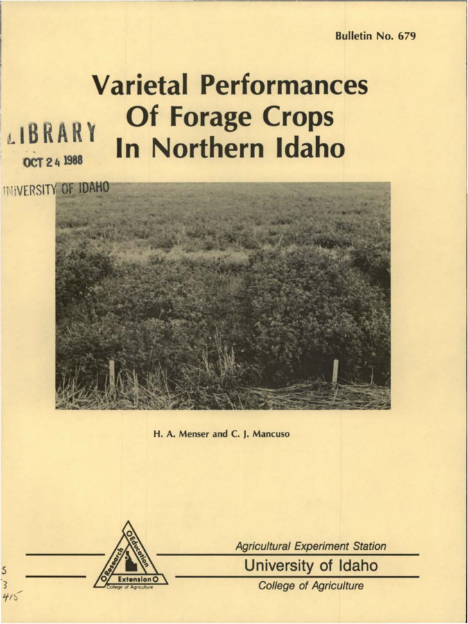 Bulletin no. 679 [Moscow, Idaho] :Agricultural Experiment Station, University of Idaho, College of Agriculture,[1988]  H.A. Menser and C.J. Mancuso.  7 p. ;28 cm.  Cover title.