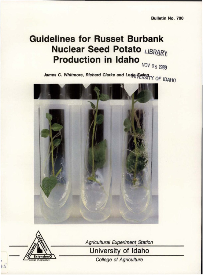 Bulletin no. 700 [Moscow, Idaho] :Agricultural Experiment Station, University of Idaho, College of Agriculture,[1989]  James C. Whitmore, Richard Clarke and Lorie Ewing.  7 p. :col. ill. ;28 cm.  Cover title.