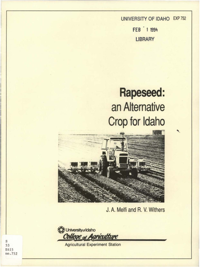 Bulletin no. 752 Moscow, Idaho :University of Idaho, College of Agriculture, Agriculture Experiment Station, 1994-02-01. Author(s): Melfi, J. A.; Withers, Russell V.