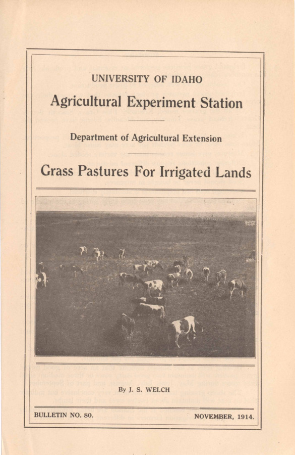16 p., University of Idaho Agricultural Experiment Station, Bulletin No. 80, November 1914.