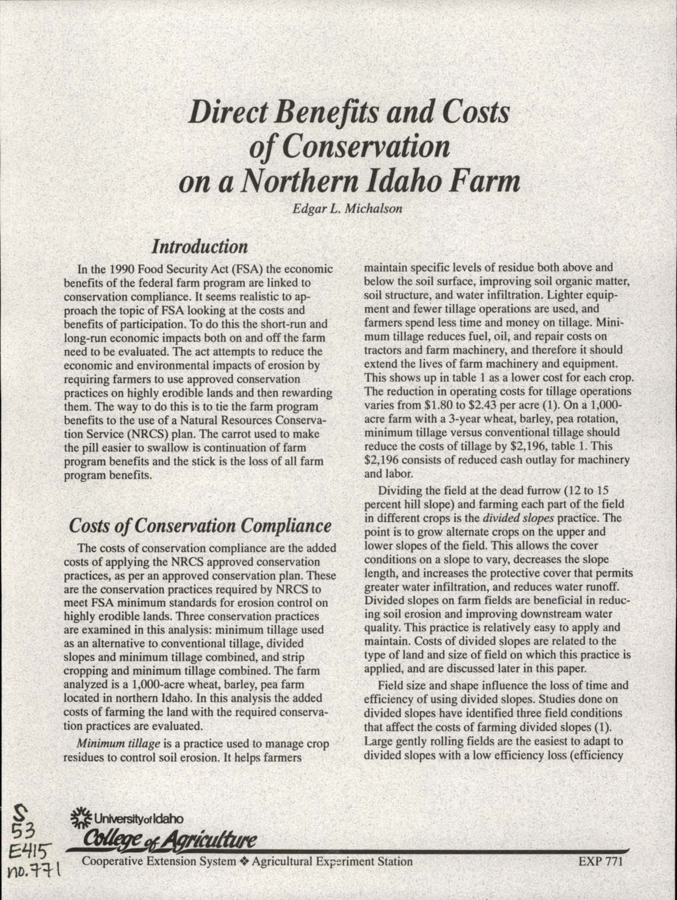 Bulletin no. 771 Moscow, Idaho :University of Idaho, College of Agriculture, Agriculture Experiment Station, 1995-08-01. Author(s): Michalson, Edgar L.