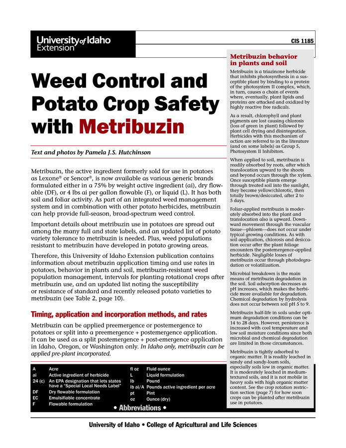 Effective use of metribuzin, a triazinone herbicide for weed control in potato fields, has evolved since our last publication a decade ago. This 12-page publication updates recommendations for metribuzin's use, managing weed resistance to the herbicide, and potato variety tolerance.