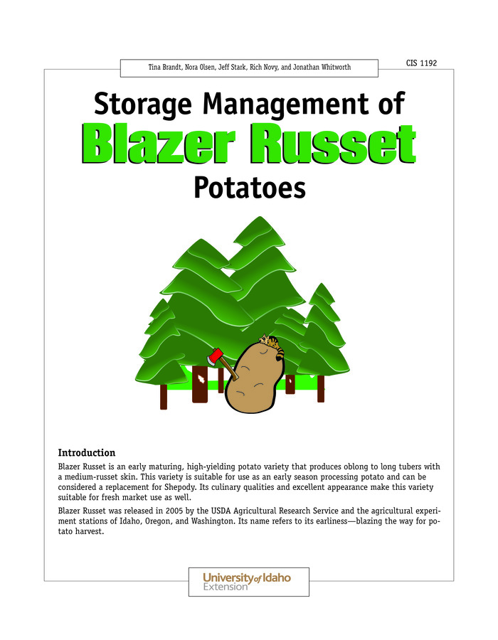 Details storage characteristics and recommendations for Blazer Russet based on three years of storage data at the University of Idaho's Kimberly Research and Extension Center.