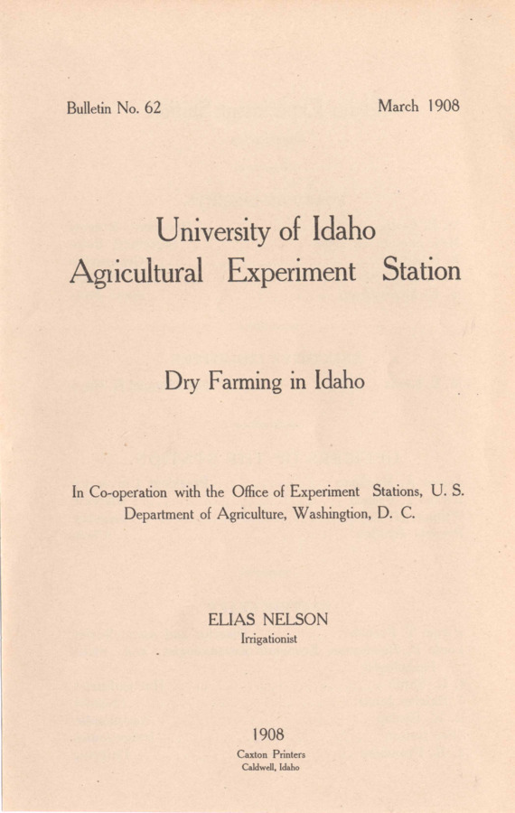42 p., University of Idaho Agricultural Experiment Station, Bulletin No. 62, March 1908.