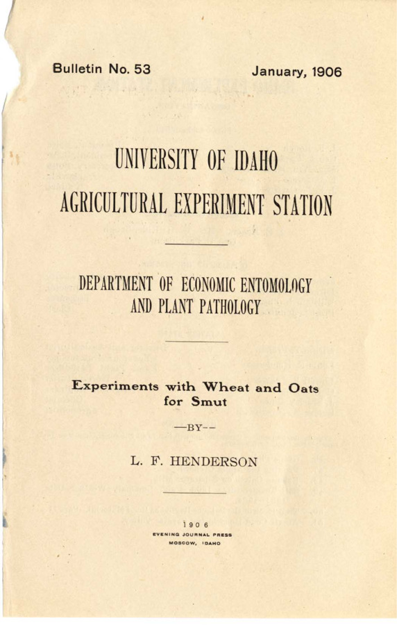 15 p., University of Idaho Agricultural Experiment Station, Bulletin No. 53 Jan. 1906