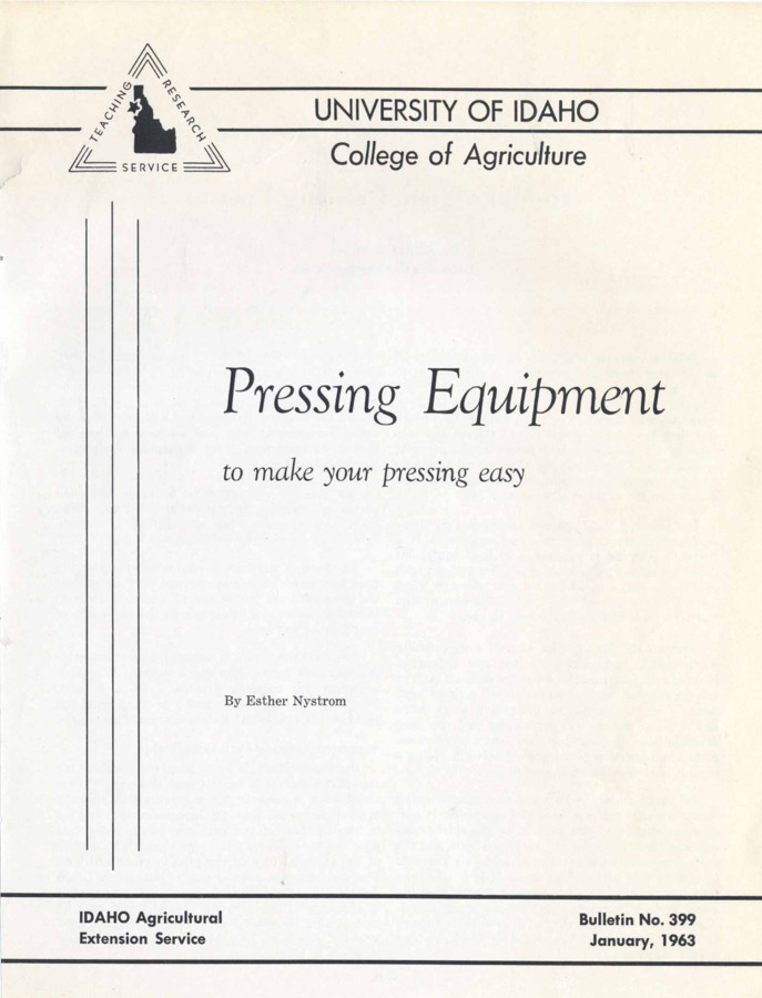 8 p., Pressing Equipment to make your pressing easy, Bulletin No. 399, January 1963