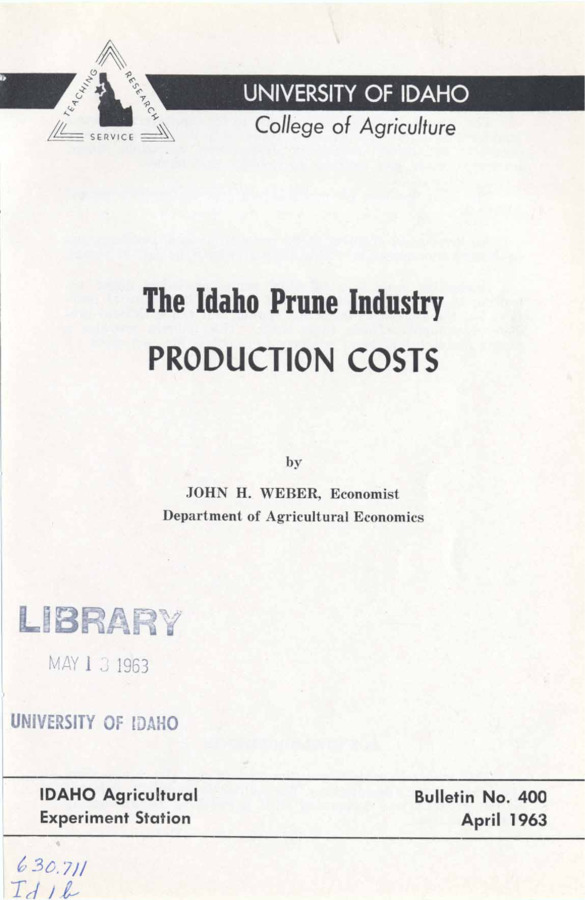 23 p., The Idaho Prune Industry Production Costs, Bulletin No. 400, April 1963