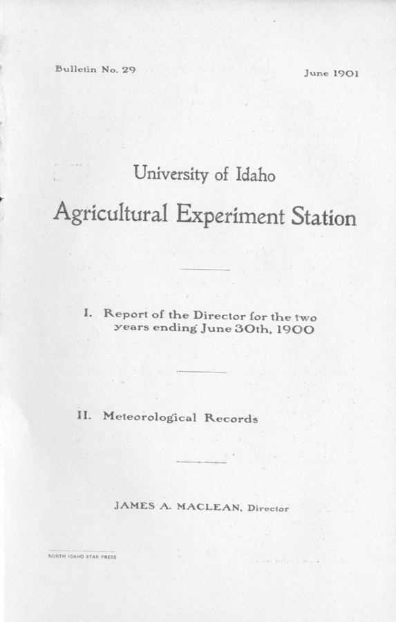 34 p., University of Idaho Agricultural Experiment Station, Bulletin No. 29, June 1901.